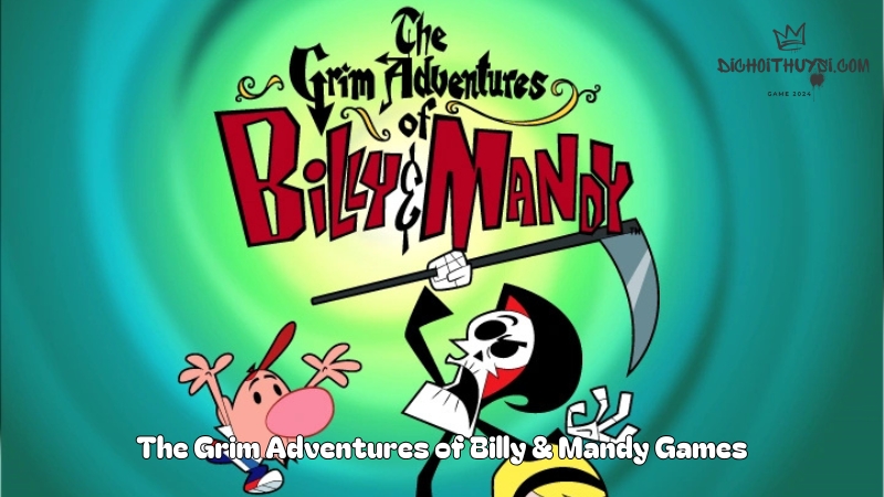 The Grim Adventures of Billy & Mandy Games