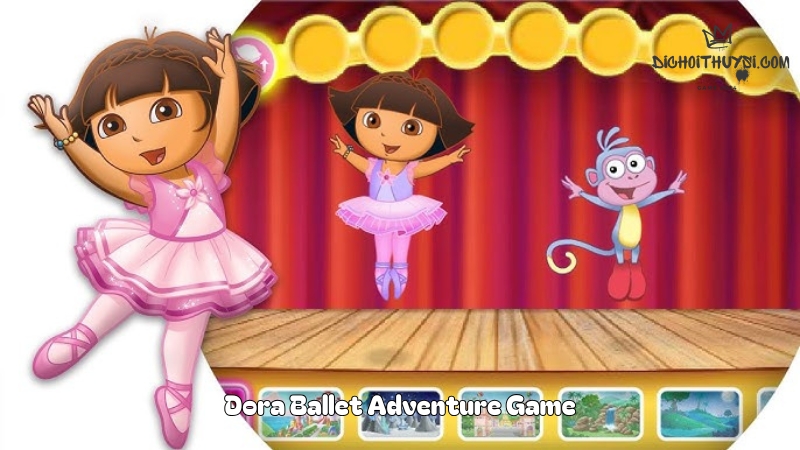 Dora Ballet Adventure Game