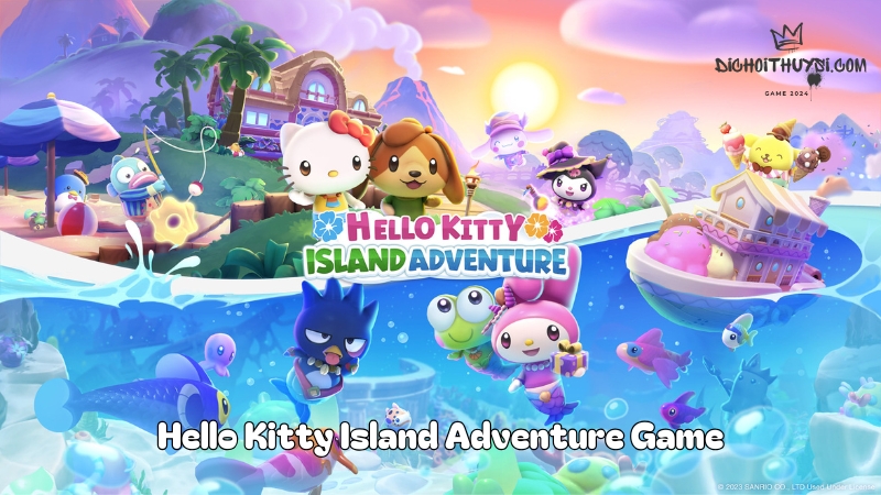 Hello Kitty Island Adventure Game: A Complete Guide